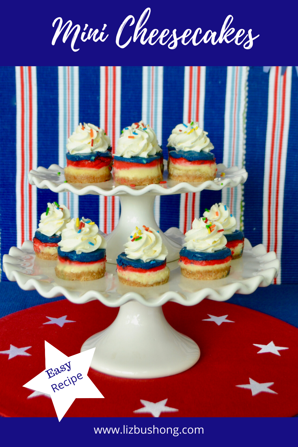 How to make mini red, white, blue cheesecakes lizbushong.com