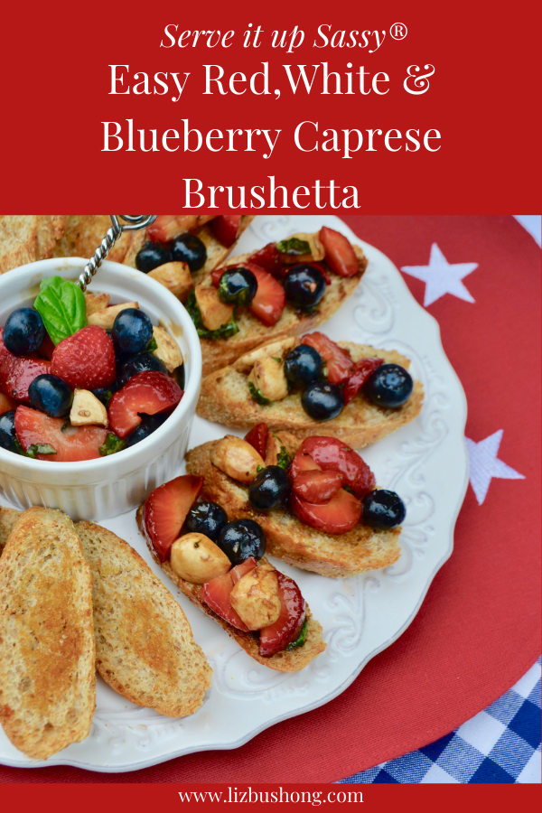 How to make berry caprese brushetta lizbushong.com