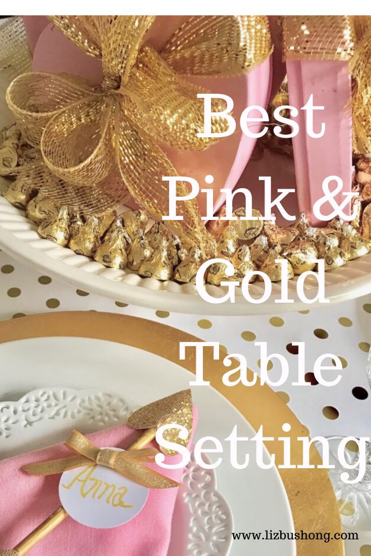 Best DIY Pink and Gold Table setting lizbushong.com