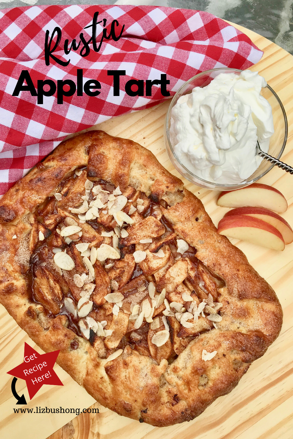 Rustic Gala Apple Tart Recipe - Liz Bushong