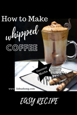 How to make whipped coffee lizbushong.com