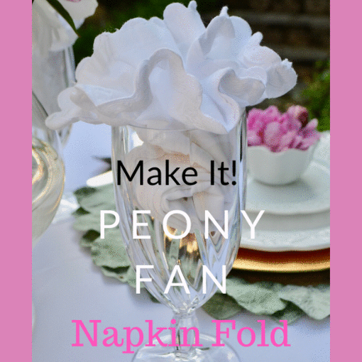 DIY How to Make Peony Fan Napkin Fold - Liz Bushong