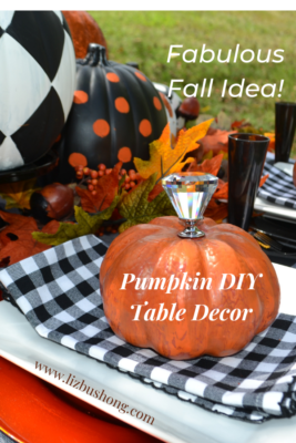 HOW TO MAKE PUMPKIN TABLE DECOR lizbushong.com