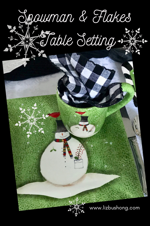 How to set a snowman & snowflake tablesetting lizbushong.com