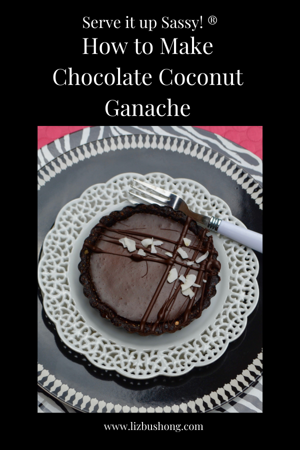 How to Make Chocolate Coconut Ganache tarts lizbushong.com