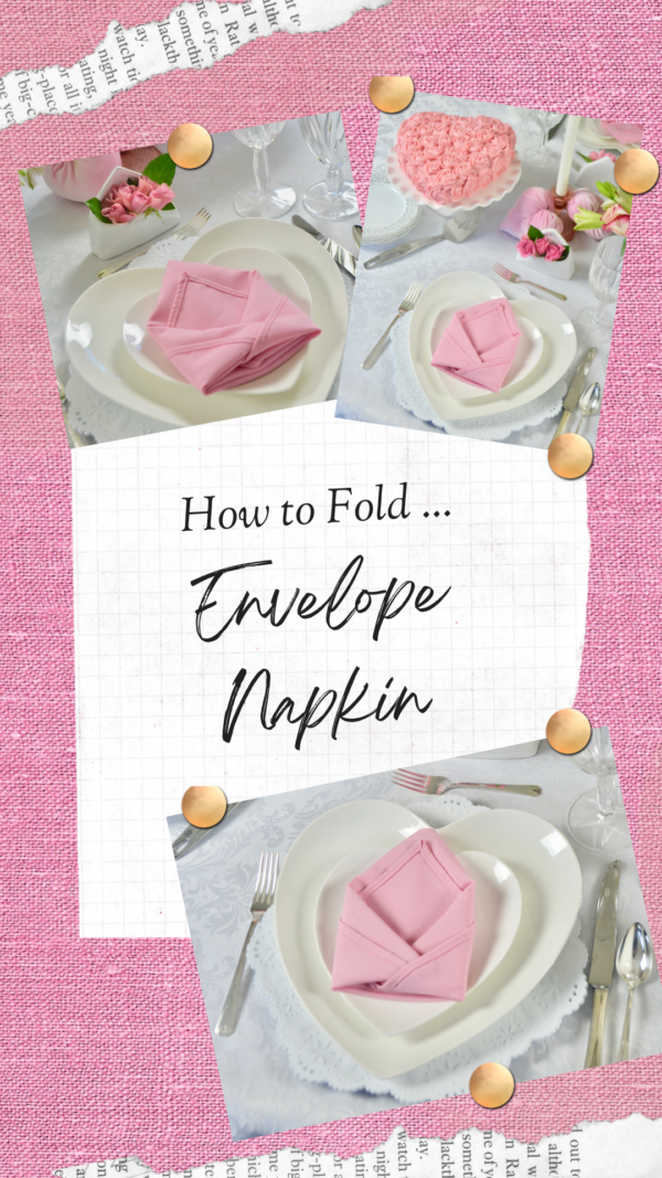 How to fold Envelope Napkin lizbushong.com