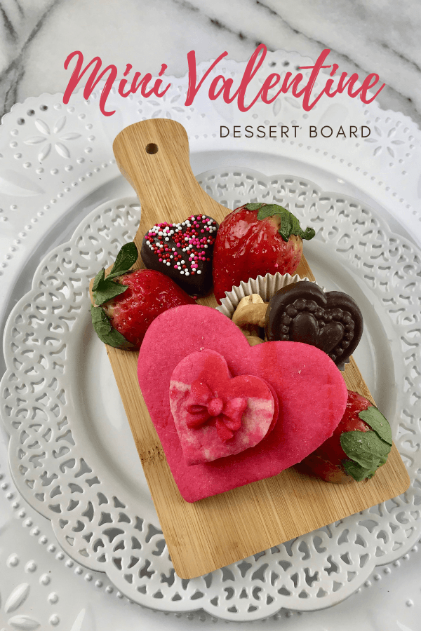 How to make mini Valentine Dessert Board lizbushong.com