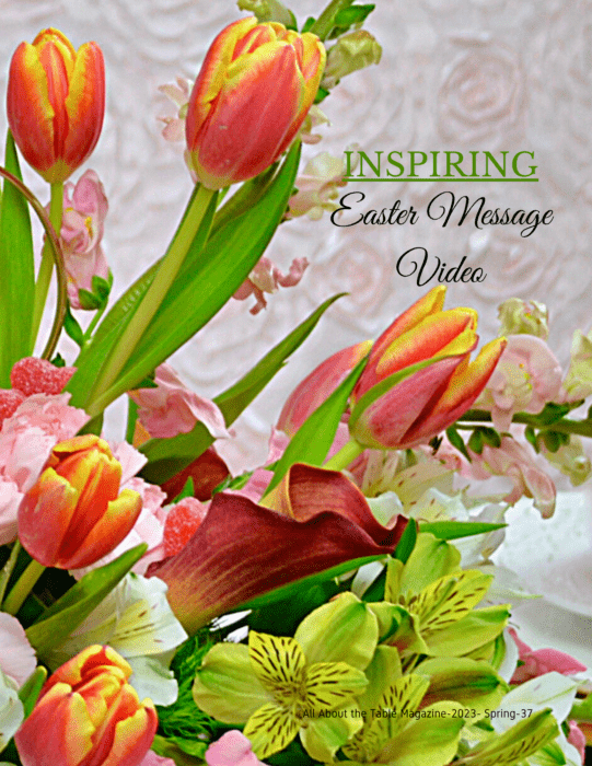 Easter Message All About the Table Magazine lizbushong.com