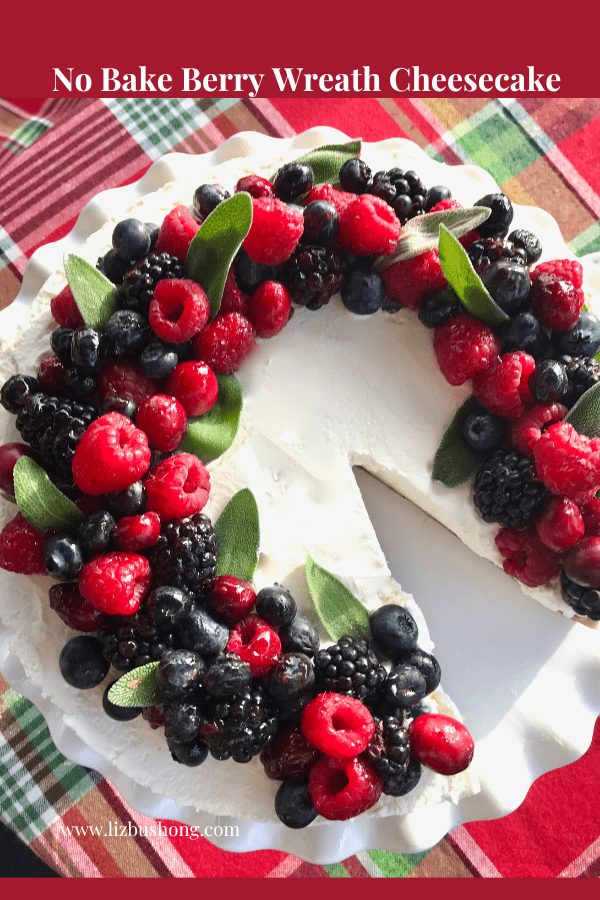 How to make no bake Berry Wreath Cheesecake lizbushong.com